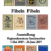 100 Jahre Fibeln – Ausstellung im Regionalzentrum Sandesneben